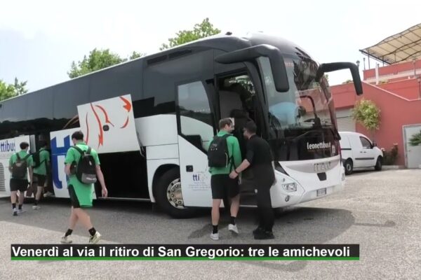 Venerdì al via il ritiro di San Gregorio. tre le amichevoli